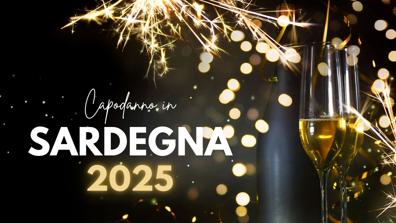 Capodanno in Sardegna 2024 | Eventi, Concerti e Offerte Imperdibili